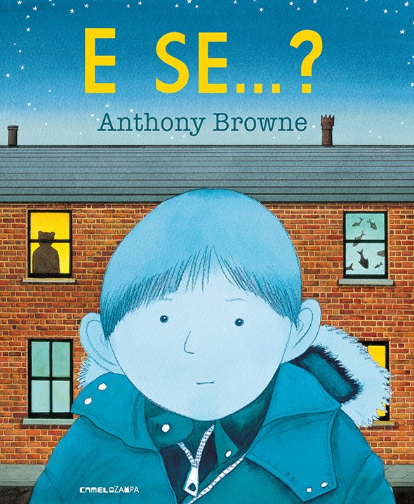 e se... anthony browne camelozampa